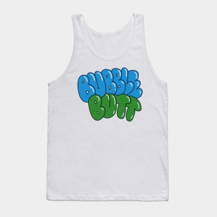 Bubble Butt - Major Lazer lyric video motif - adonitology Tank Top